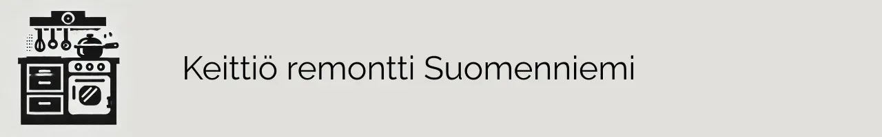 Keittiö remontti Suomenniemi